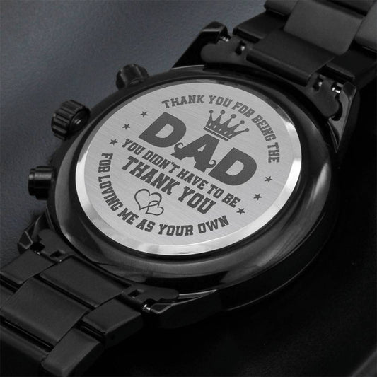 The Dad You Didn't Have to Be Engraved Black Chronograph Watch