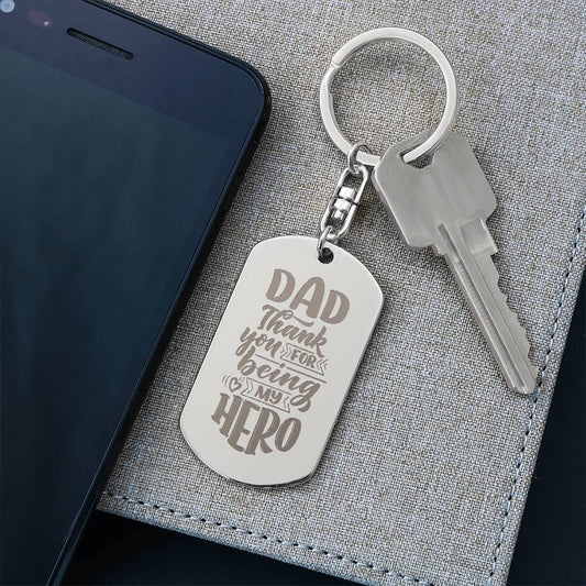 Dad My Hero Dog Tag Keychain