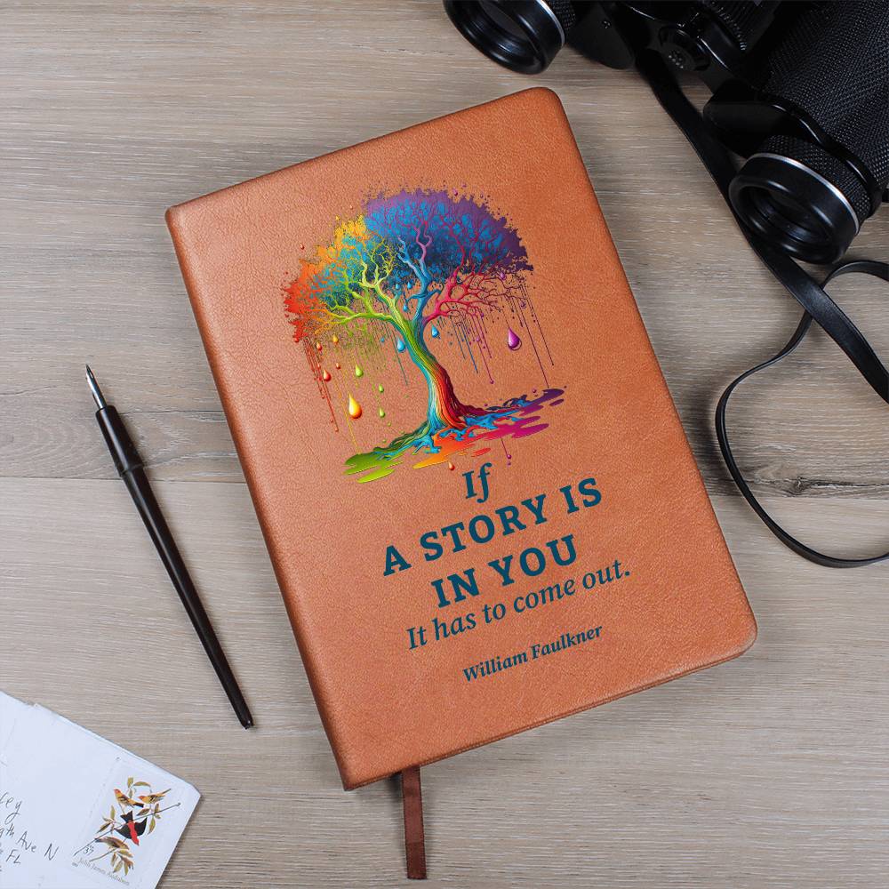 IF A STORY IS IN YOU Leather Journal