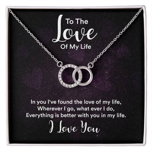 To the Love Of My Life Interlocked Circles Necklace