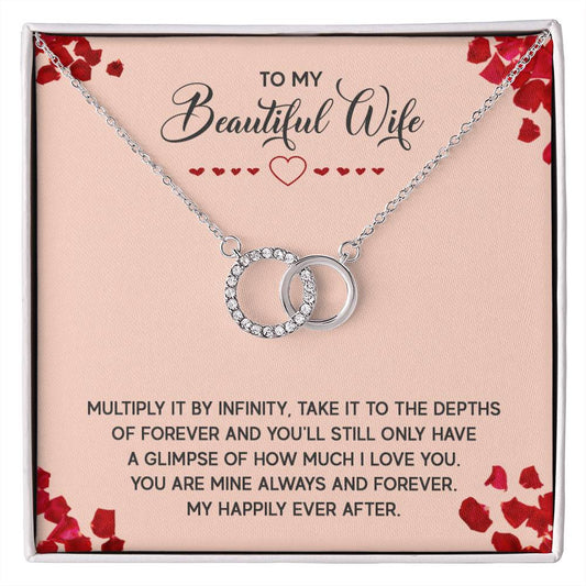 To My Beautiful Wife - Multiply it by infinity Interlocked Circles Necklace