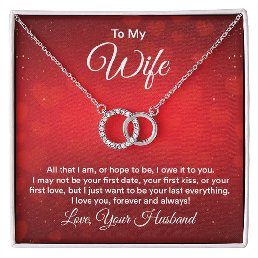 To My Wife All That I Am Interlocked Circles Necklace