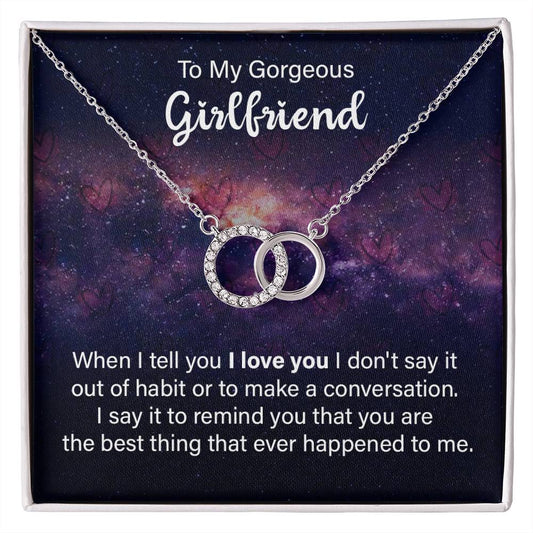 To My Gorgeous Girlfriend Interlocked Circles Necklace