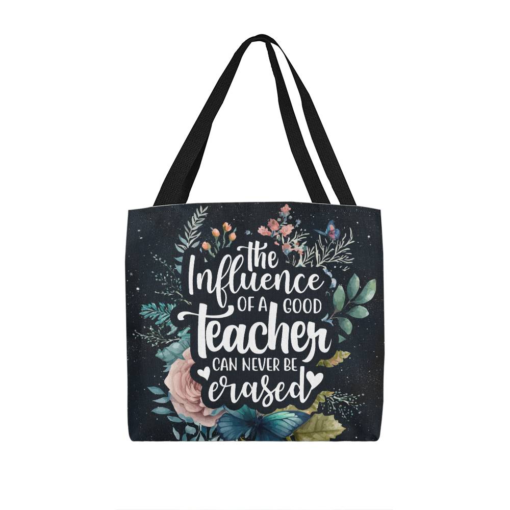 The Influence of a Good Teacher Classic Tote Bag