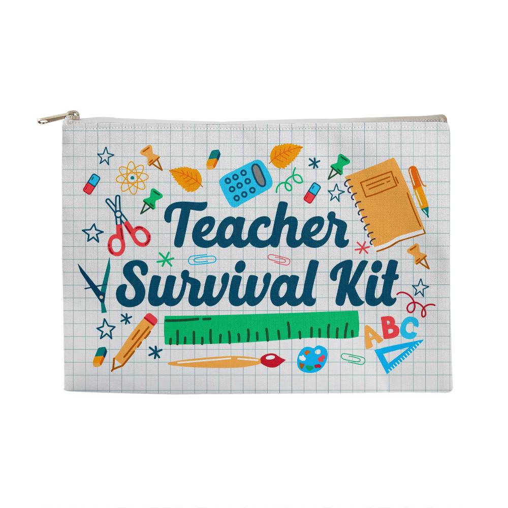 Teacher Survival Kit Large Zippered Pouch