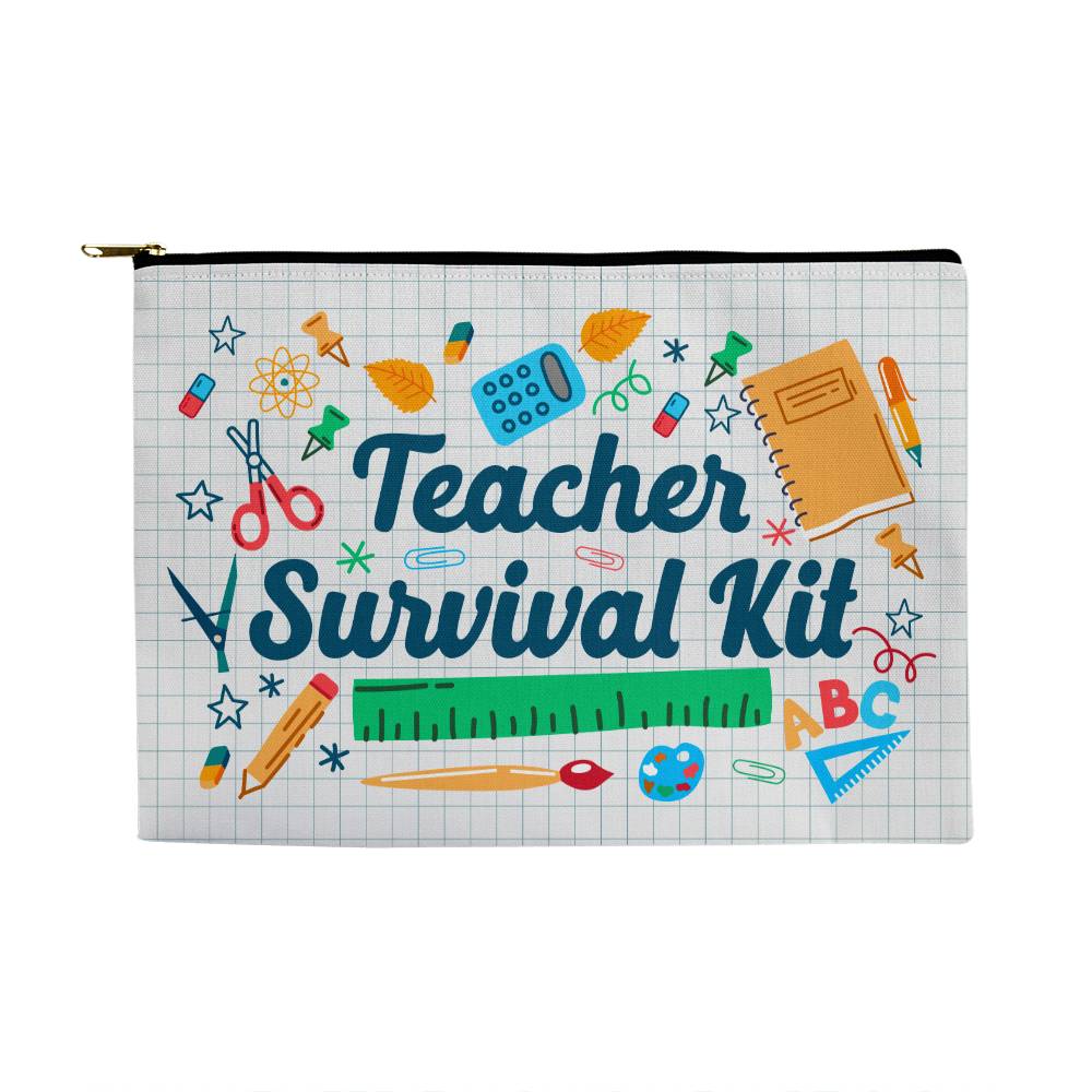 Teacher Survival Kit Large Zippered Pouch