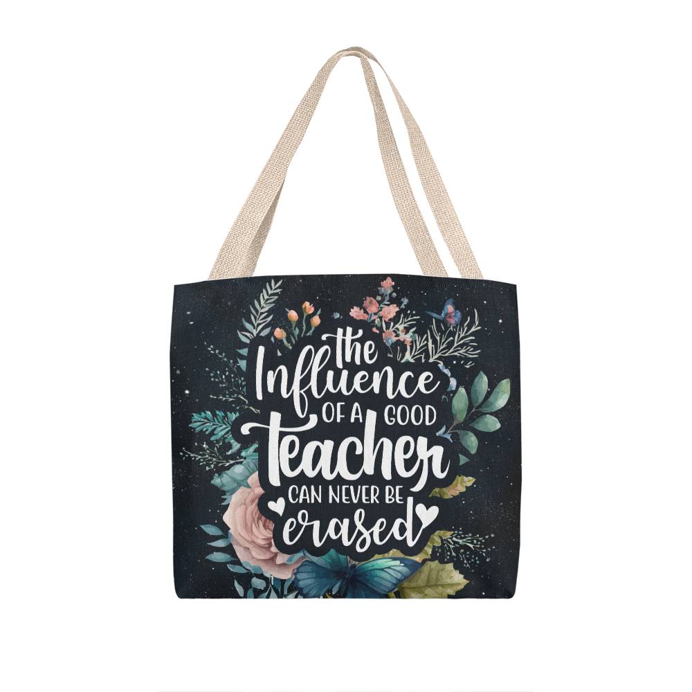 The Influence of a Good Teacher Classic Tote Bag